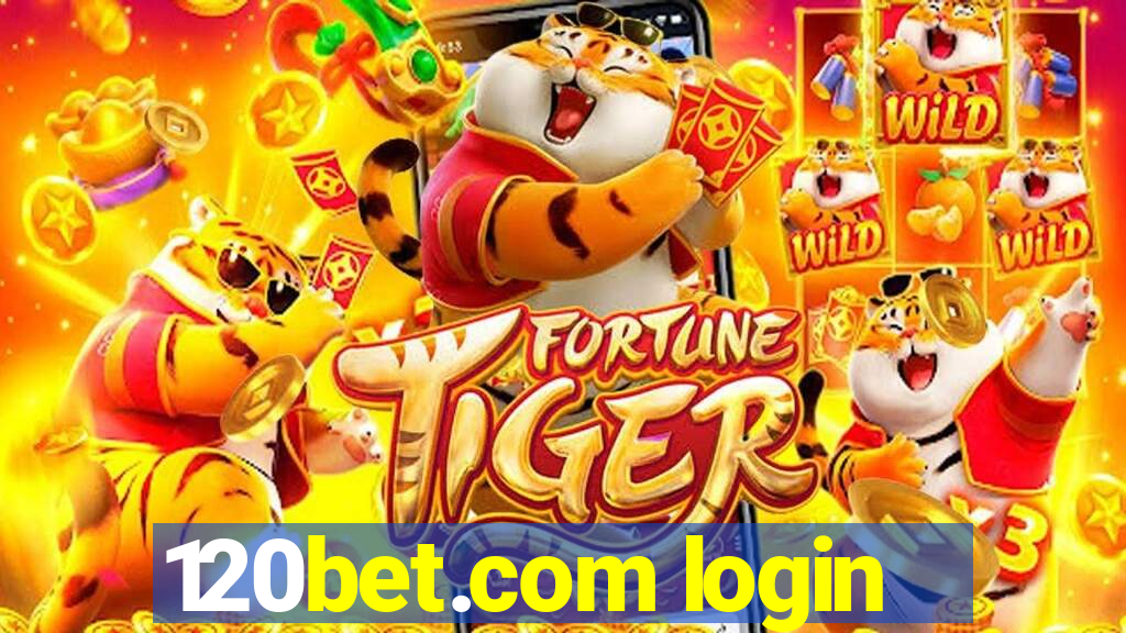 120bet.com login